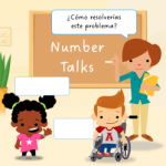 Number talks: Aprende matemáticas hablando