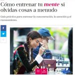 Mujer Hoy: cómo entrenar la mente para no olvidar cosas