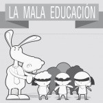 La mala educación