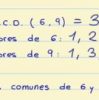 Calcular el mcd de 6 y 9 sacando los divisores de cada número